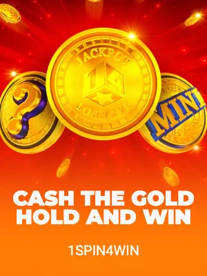 Cash The Gold Hold And Win