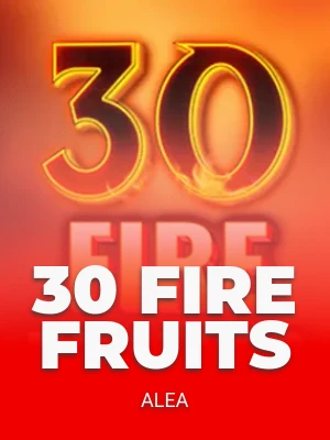 30 Fire Fruits