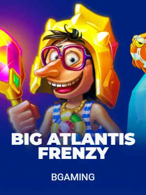 Big Atlantis Frenzy