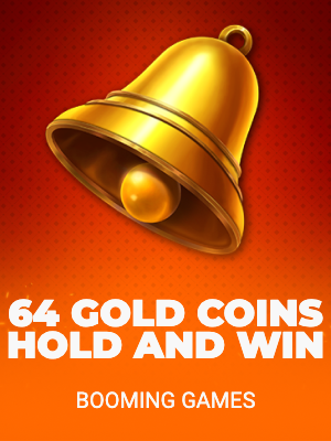 64 Gold Coins Hold and Win
