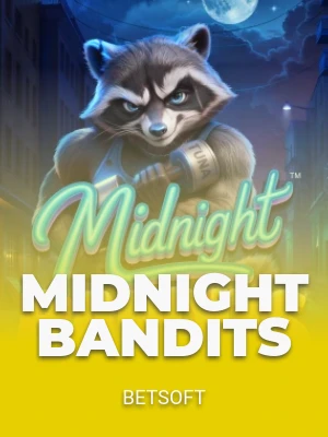 Midnight Bandits
