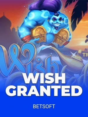 Wish Granted