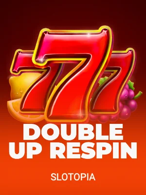 Double UP Respin