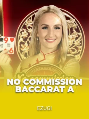 No Commission Baccarat A