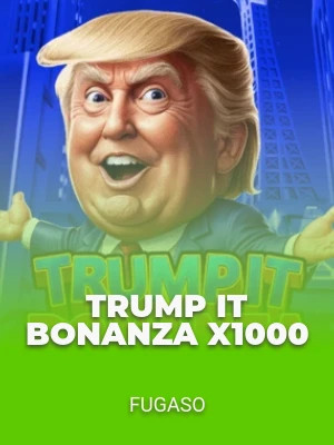 Trump It Bonanza x1000