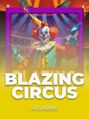 Blazing Circus