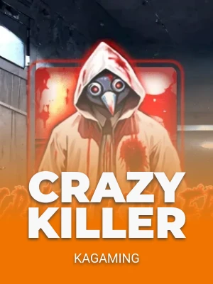Crazy Killer