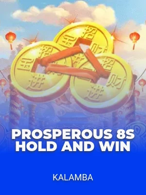 Prosperous 8s Hold and Win