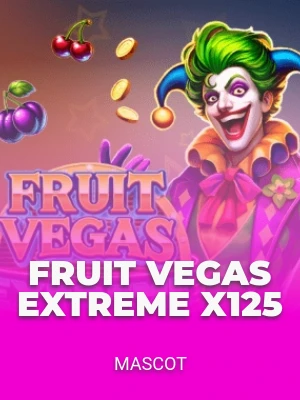 Fruit Vegas Extreme x125
