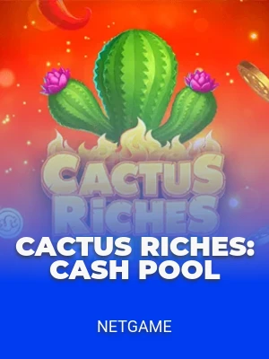 Cactus Riches: Cash Pool