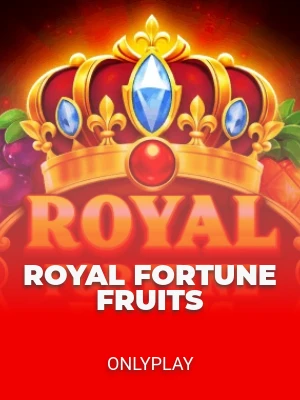 Royal Fortune Fruits