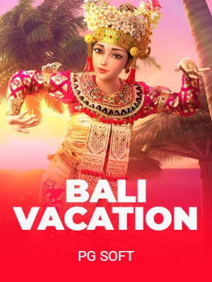 Bali Vacation