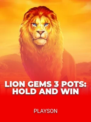 Lion Gems 3 Pots: Hold and Win