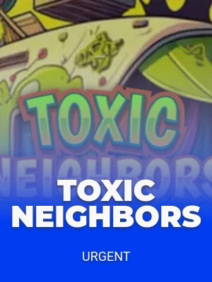 Toxic Neighbors