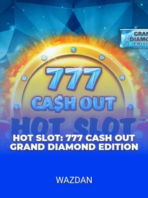Hot Slot: 777 Cash Out Grand Diamond Edition