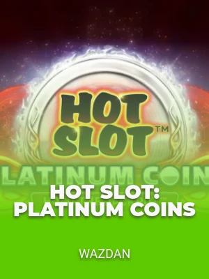 Hot Slot: Platinum Coins
