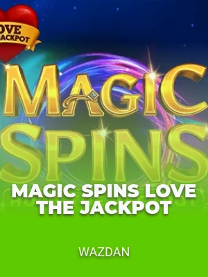 Magic Spins Love the Jackpot