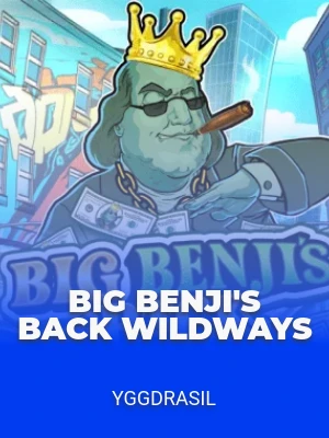 Big Benji's Back WildWays